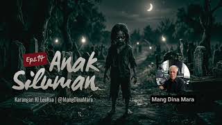 Download lagu ANAK SILUMAN Eps.14 Carita Sunda Mang Dina Mara @MangDinaMara  mp3