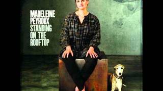 Madeleine Peyroux - The Kind You Can&#39;t Afford