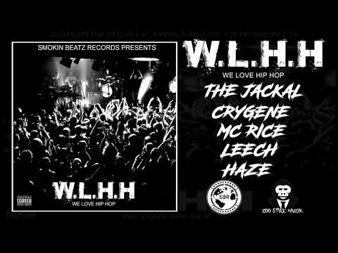 MC Rice, LEECH & CryGene - WLHH (Feat. The Jackal & Haze) (Prod. Contrary Beats)