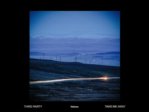 Third ≡ Party vs. Axwell - Take Me Away vs.  Nobody Else [Mashup]