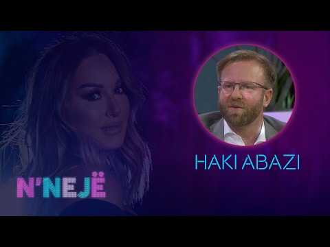 N'NEJË -  Pjesa e dytë - Mysafirë Haki Abazi - 03.08.2021 ATV