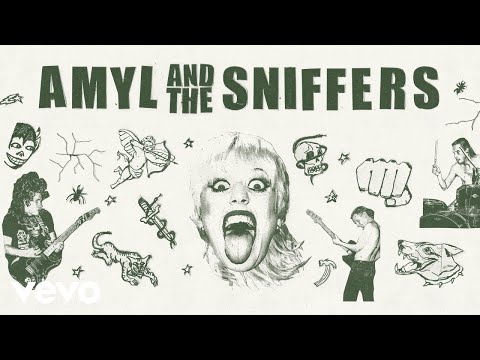 Amyl and the Sniffers - Gacked on Anger