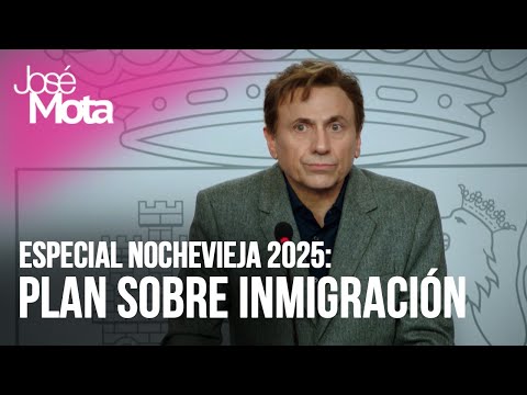Plan sobre inmigración​​ ​| Especial Nochevieja 2025 | José Mota