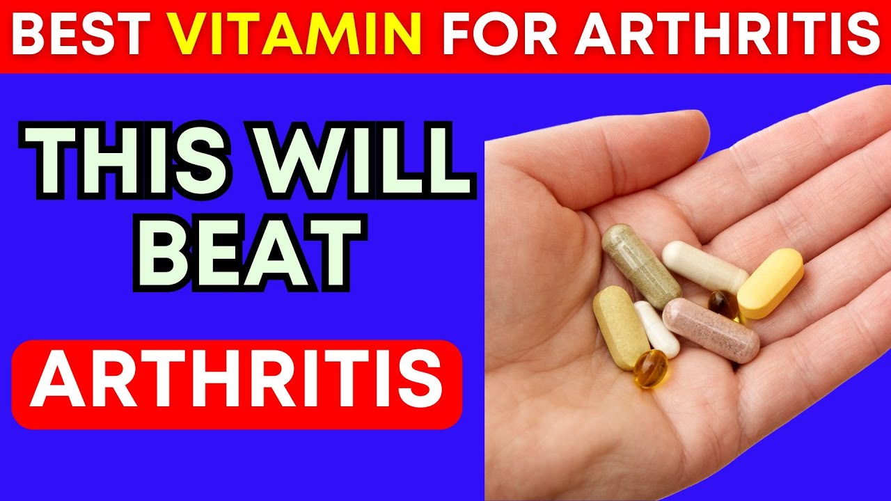 5 Vitamins to Relieve Arthritis Pain and Inflammation at Night | Natural Arthritis Relief Tips
