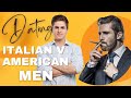 Dating Delusions From American Women In Italy Comparing Italian Men To American Men