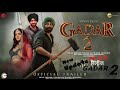 GADAR 2 movie new update 2023 | GADAR 2 kab release hogi gadar2 official trailar in hindi 2023 GADAR
