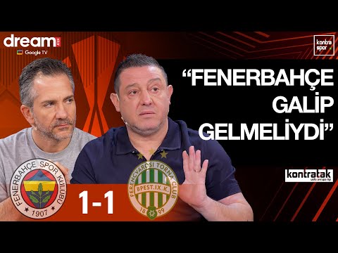 🔴 CANLI | Fenerbahçe - Ferencvaros Maç Sonu | Nihat Kahveci, Nebil Evren | Kontratak