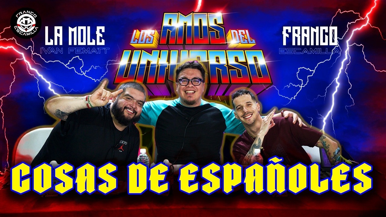 Los Amos del Universo.- Cosas de españoles