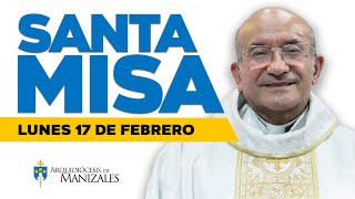 MISA DE HOY Lunes 17 de febrero de 2025, Padre Rigoberto Rivera Ocampo, Arquidiócesis de Manizales. MQDEFAULT Thumbnail