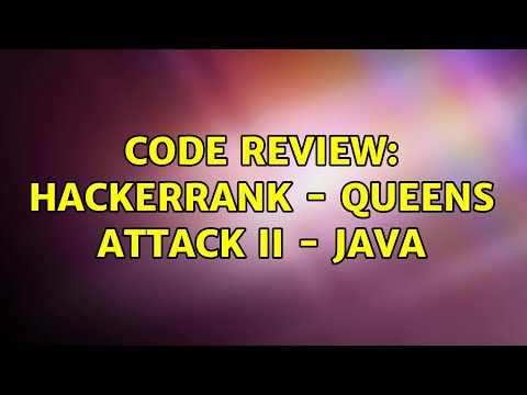 Code Review Hackerrank Queens Attack Ii Java 2 Solutions