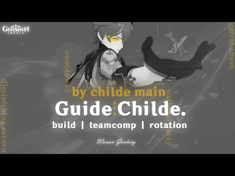 ADVANCED CHILDE GUIDE! Best Tartaglia Build Teamcomp Rotation and Cooldown Management Genshin Impact
