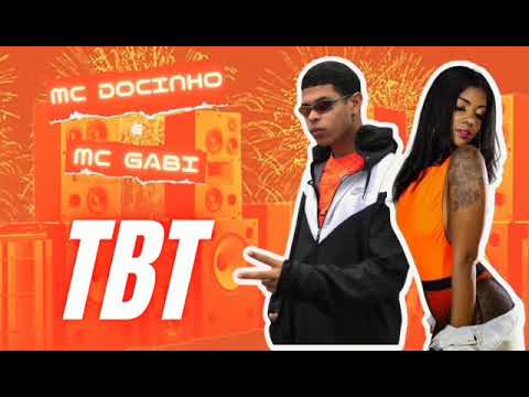 Mc Docinho - Tbt (prod. Cauã no beat)