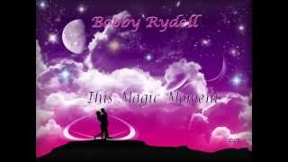 Bobby Rydell - This Magic Moment