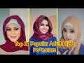 Top 21 Popular Adult Hijab Actresses