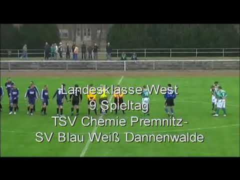 Landesklasse TSV Chemie Premnitz - SV Blau Weiß Dannenwalde 2008/2009 - Highlights