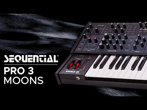 Sequential PRO 3 Demo (no talking) Moons Sound Pack: Presets for Ambient, Electronica and Techno