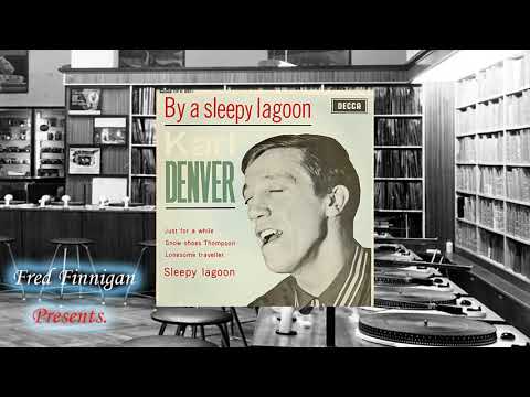 Karl Denver - Sleepy Lagoon(1962)