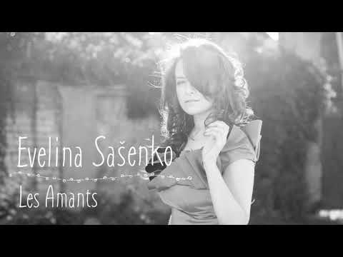 Les Amants (Įsimylėjeliai) - Evelina Sašenko