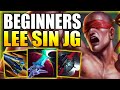 LEARN TO CARRY WITH LEE SIN JUNGLE FOR BEGINNERS FULL EDUCATIONAL! Gameplay Guide League of Legends