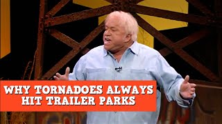 Why Tornadoes Always Hit Trailer Parks | James Gregory