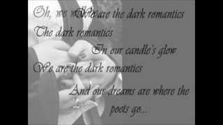 The Dark Romantics Music Video