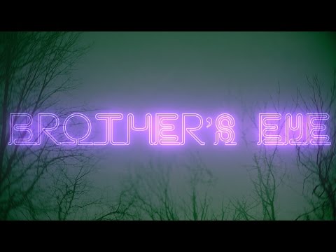 Brother's Eye