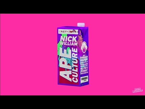 Nick William - Position 69 ( Feat. Mathew Matt) | Ape Culture ep 1