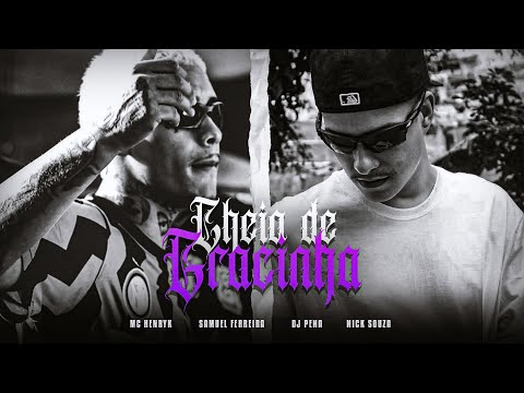 MC Henryk, Samuel Ferreira - Cheia De Gracinha (Áudio Oficial)