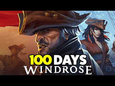 I Spent 100 Days in Windrose and Here's What Happened