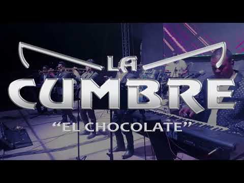 El Chocolate - La Cumbre