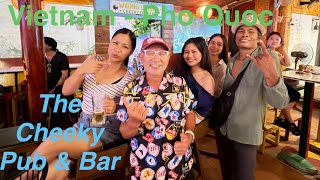 【Phu Quoc】 The Cheeky Pub & Bar - 6th Aug., 2026