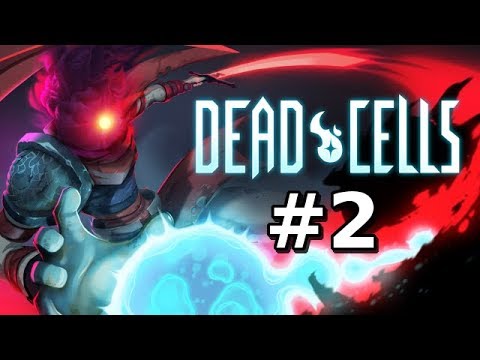 Let's Play Dead Cells Full Release w/ Twitch Chat Integration [Part 2]