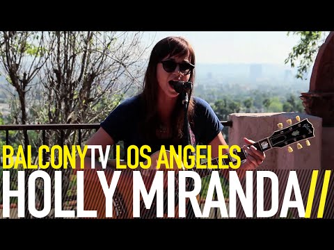 HOLLY MIRANDA - ALL I WANT IS TO BE YOUR GIRL (BalconyTV)