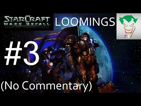 STARCRAFT MASS RECALL - LOOMINGS 3 - DEN OF THE BEAST