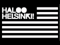 Haloo Helsinki - Hukatut miljoonat 