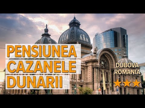 Pensiunea Cazanele Dunarii hotel review | Hotels in Dubova | Romanian Hotels
