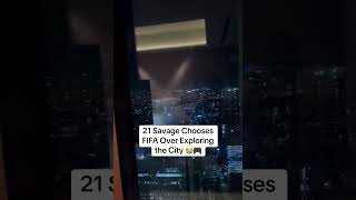 21 Savage Just Wanted to Play FIFA