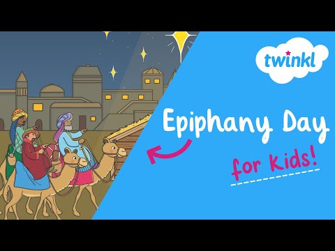 ⭐️ All About Epiphany for Kids | 6 January | Twinkl USA