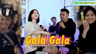 Download lagu Gala Gala Nanda Sayang feat Iwan SamJoe Cover Live... mp3
