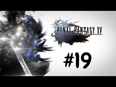Final Fantasy XV Walkthrough Gameplay Part 19 – Chapter 13 "Redemption" Full HD – No Commentary