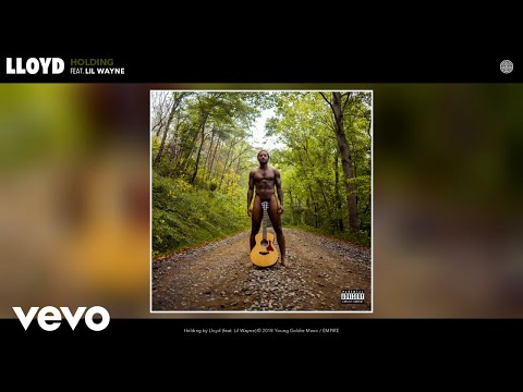 Lloyd - Holding (Audio) ft. Lil Wayne