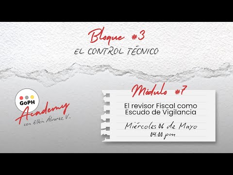 7. El Revisor Fiscal como Escudo de Vigilancia