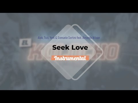 Alok, Tazi, York & Samuele Sartini feat. Amanda Wilson - Seek Love [On The Beach] (Instrumental Mix)