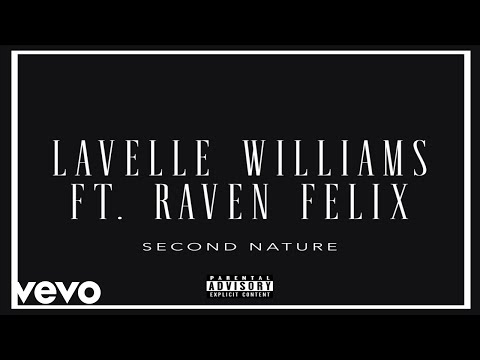 Lavelle Williams - Second Nature (Audio) ft. Raven Felix