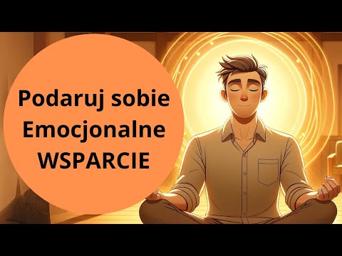 Medytacja Emocjonalnego Ciepła (WEWNĘTRZNA SIŁA I UKOJENIE)