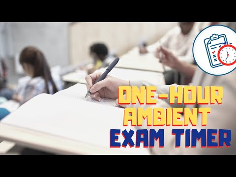 School Exams Ambience: One Hour Ambient Exam Hall Sounds Timer