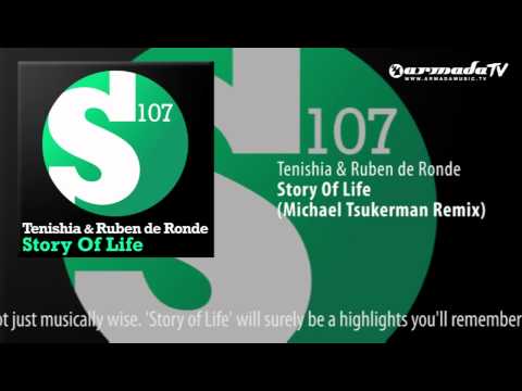 Tenishia & Ruben de Ronde - Story Of Life (Michael Tsukerman Remix)