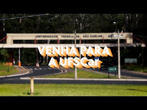Venha estudar na UFSCar! Esta Universidade é para você!