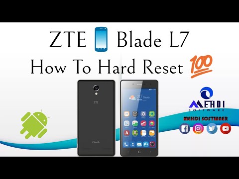 ZTE📱Blade L7 How To Hard Reset💯طريقة عمل الفورمات وإعادة ضبط إعدادات المصنع