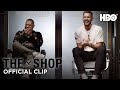 The Shop: Uninterrupted | Season 4 Episode 5 (Clip) | HBO